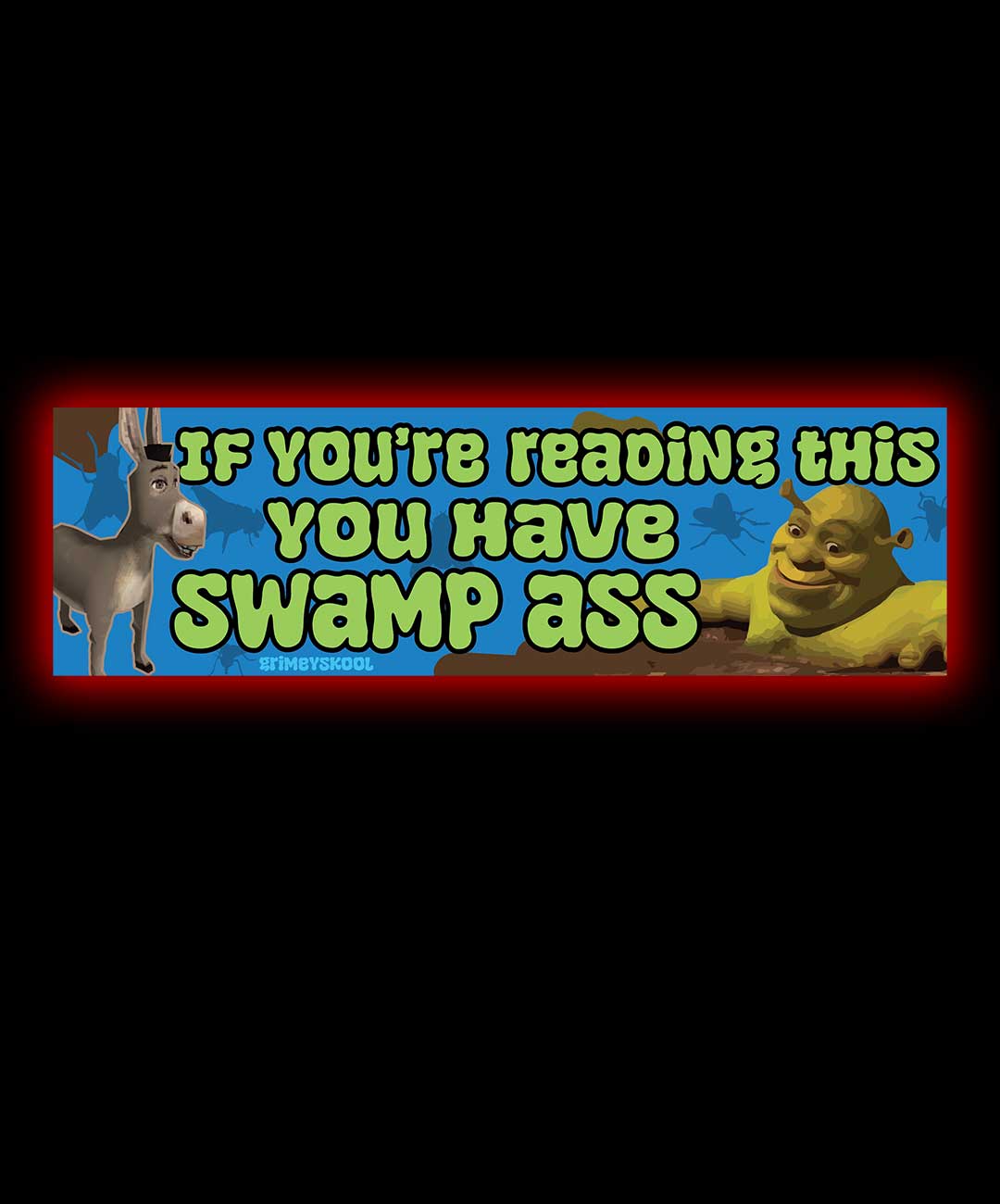 Swamp Ass Bumper Sticker